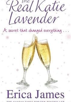 Erica James: The Real Katie Lavender [2011] paperback on Sale