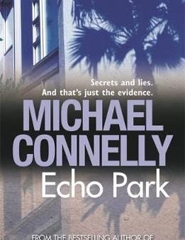 Michael Connelly: Echo Park [2009] paperback Fashion