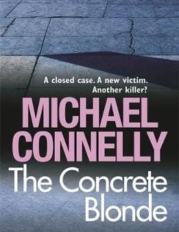 Michael Connelly: The Concrete Blonde [2009] paperback Discount