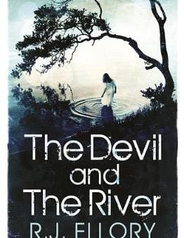 R J Ellory: The Devil and the River [2013] hardback Hot on Sale