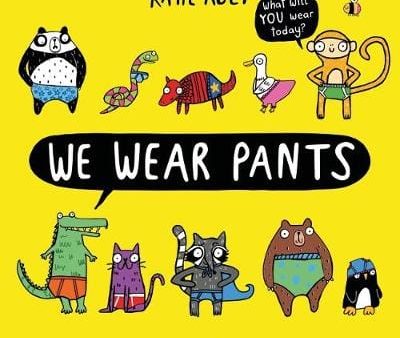 Katie Abey: We Wear Pants [2018] paperback Online Hot Sale