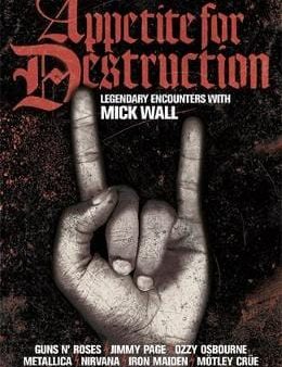 Mick Wall: Appetite for Destruction [2010] paperback Online Hot Sale