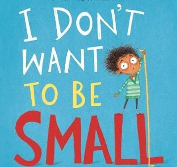 Laura Ellen Anderson: I Don t Want to be Small [2019] paperback Online