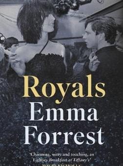 Emma Forrest: Royals [2019] hardback on Sale