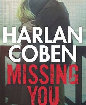 Harlan Coben: Missing You [2014] paperback For Discount