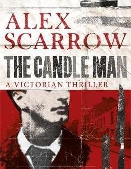 Alex Scarrow: The Candle Man [2013] paperback Hot on Sale