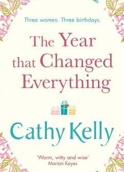 Cathy Kelly: The Year that Changed Everything [2018] paperback Online now