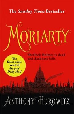 Anthony Horowitz: Moriarty [2015] paperback Fashion