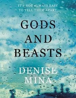 Denise Mina: Gods and Beasts [2013] paperback Fashion