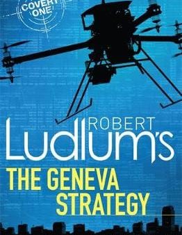 Jamie Freveletti: Robert Ludlum s The Geneva Strategy [2015] paperback Fashion