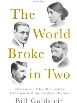 Bill Goldstein: The World Broke in Two [2018] paperback Hot on Sale