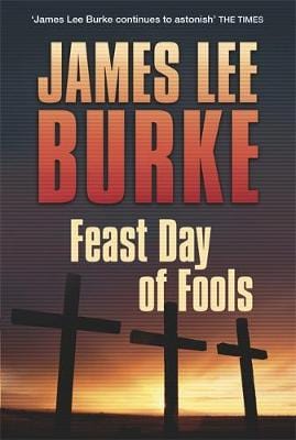 James Lee (Author) Burke: Feast Day of Fools [2011] hardback Hot on Sale