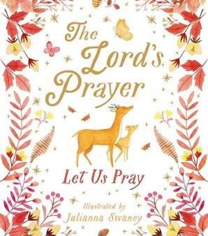 Bloomsbury: The Lord s Prayer [2019] hardback Supply