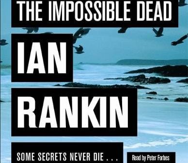 Ian Rankin: The Impossible Dead [2011] For Discount