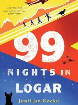 Jamil Kocjai: 99 Nights in Logar [2019] paperback Online Hot Sale