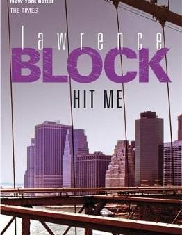 Lawrence Block: Hit Me [2013] paperback Online now