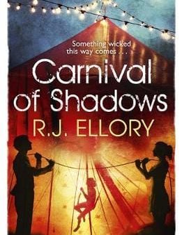 R J Ellory: Carnival of Shadows [2015] paperback Discount