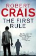 Robert Crais: The First Rule [2011] paperback Online