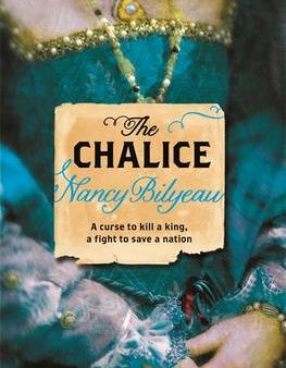 Nancy Bilyeau: The Chalice [2013] paperback Supply