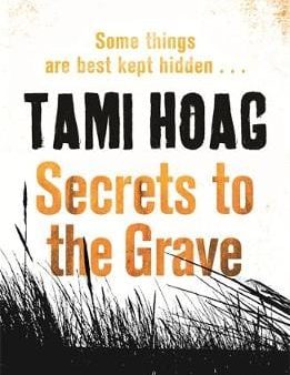 Tami Hoag: Secrets to the Grave [2011] paperback on Sale