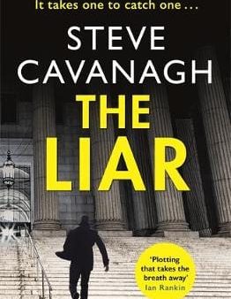 Steve Cavanagh: The Liar [2017] paperback Hot on Sale