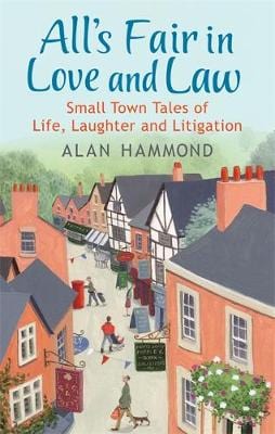 Alan Hammond: All s Fair in Love and Law [2014] paperback Online